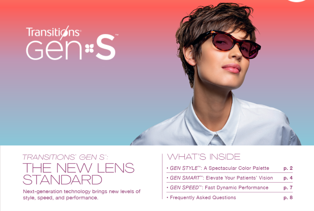 TRANSITIONS<sup>®</sup> GEN S™: The New Lens Standard